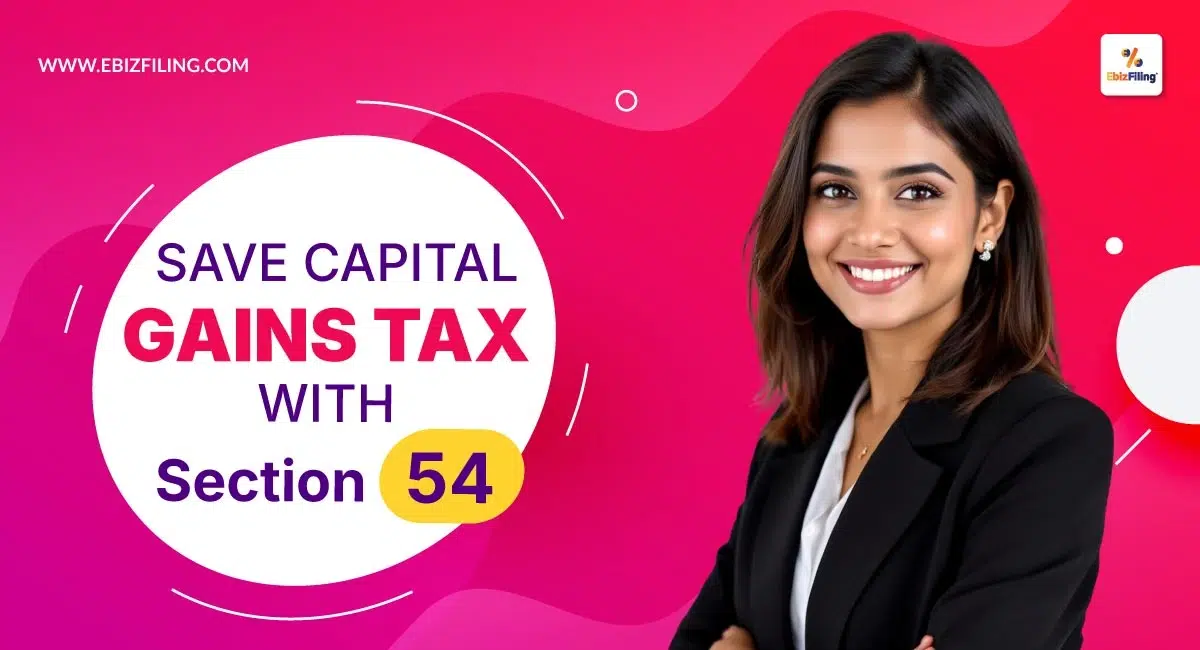 Save capital gains tax with Section 54 by investing in a residential property