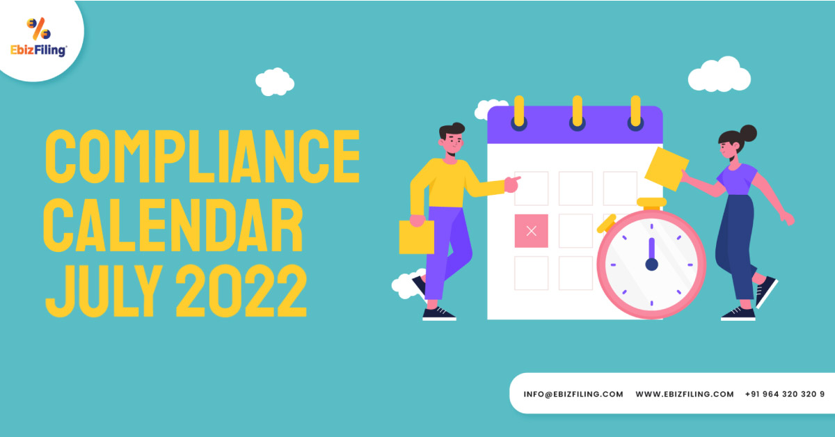 compliance calendar july 2022