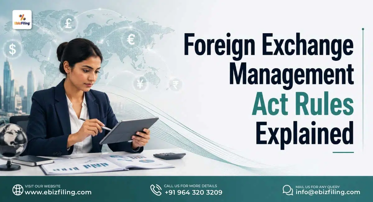 Foreign Exchange Management Act rules explained for India