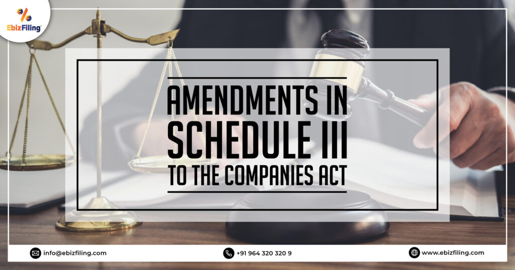 Amendments in Schedule III of the Companies Act, 2013