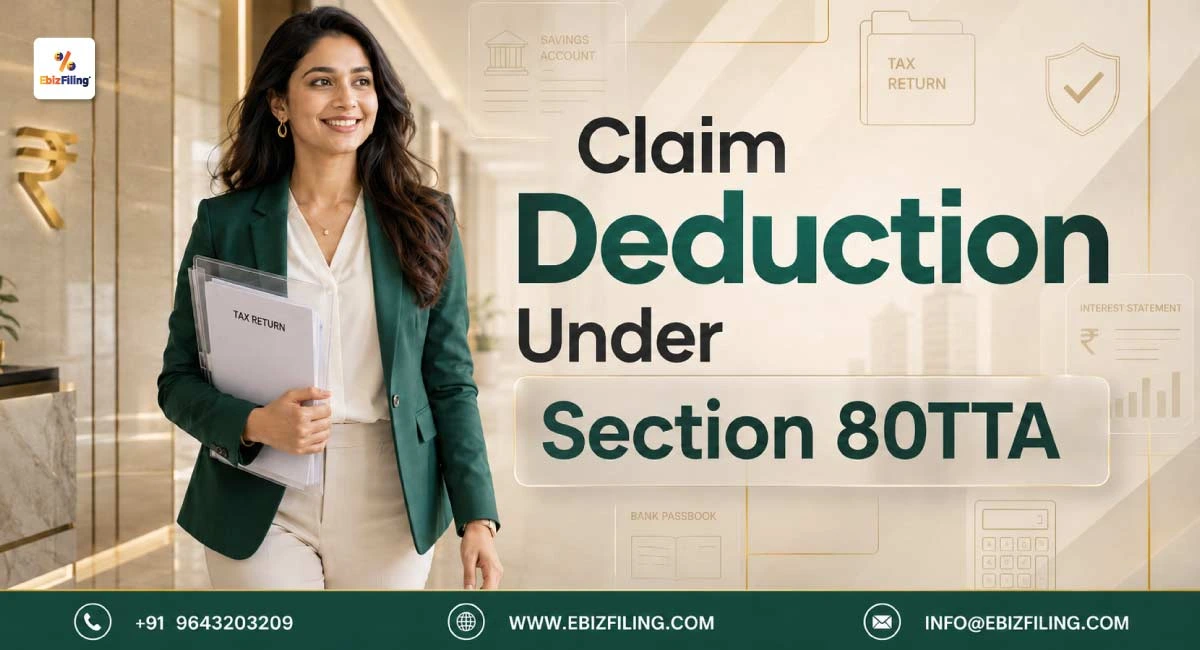 How to claim a deduction on savings account interest under Section 80TTA
