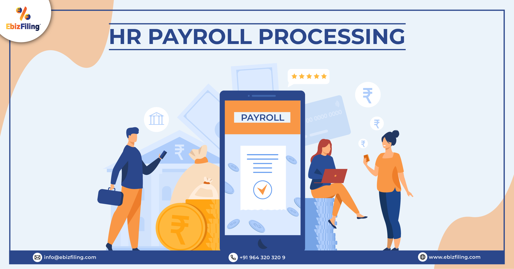 HR Payroll Process, Task performed by HR in Payroll Process, What is the Payroll Process, HR Payroll Process Management, Ebizfiling