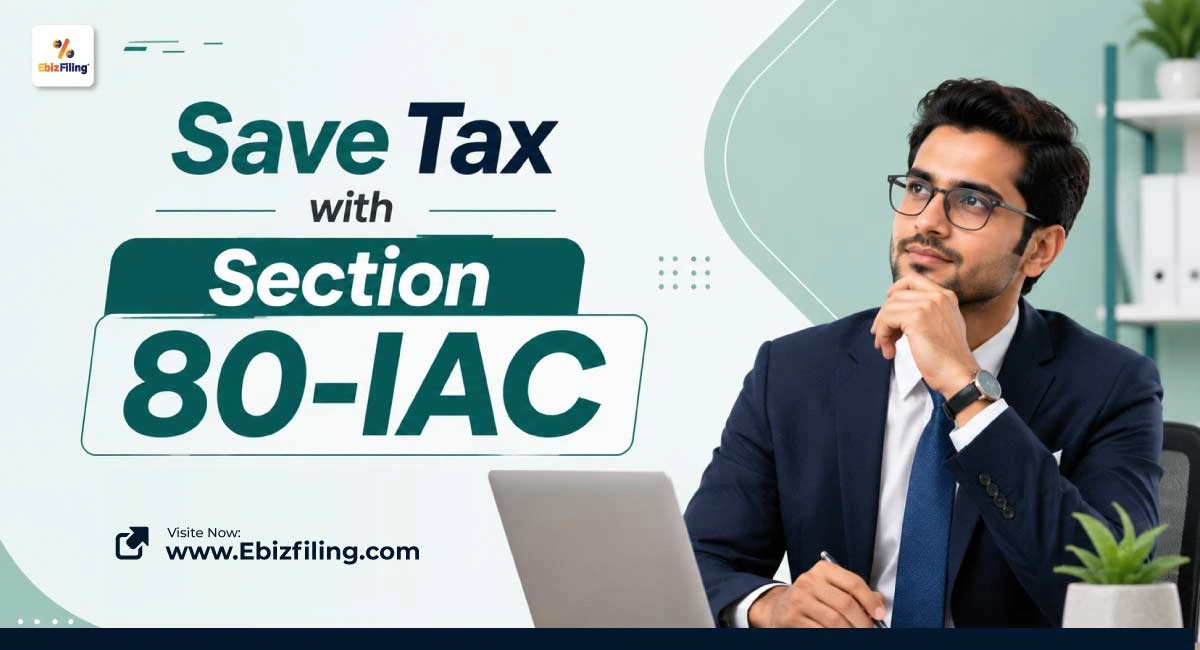 Tax benefits available to eligible startups under Section 80-IAC