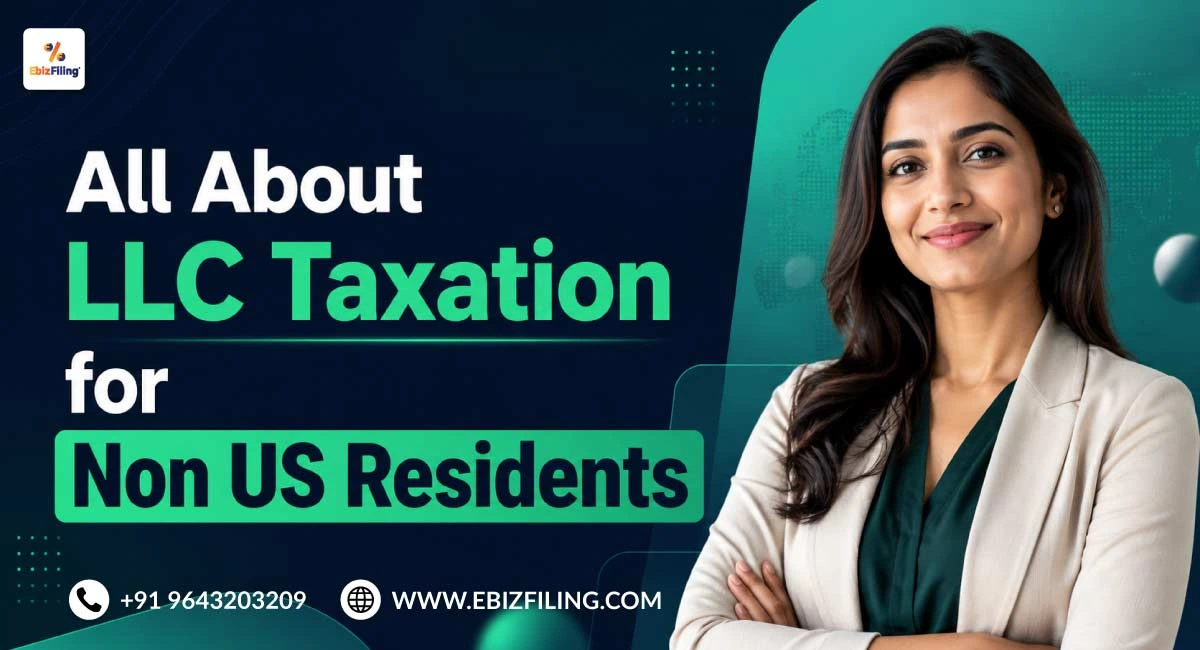 Guide to LLC taxation rules for non-US residents