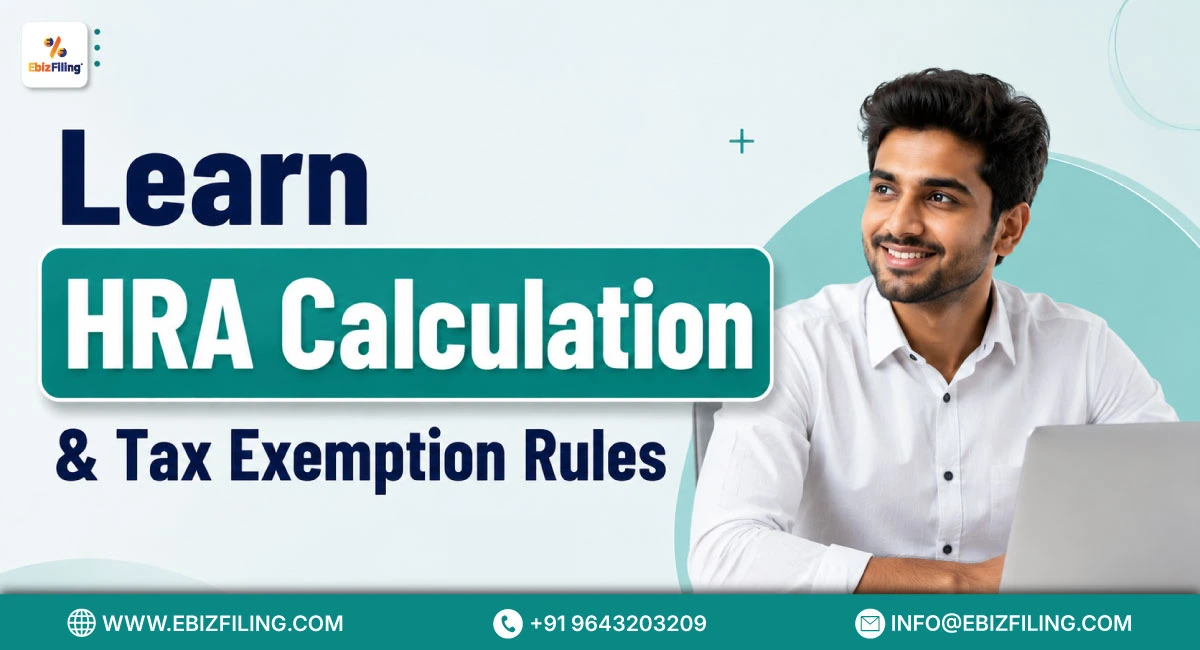 Learn HRA calculation and tax exemption rules