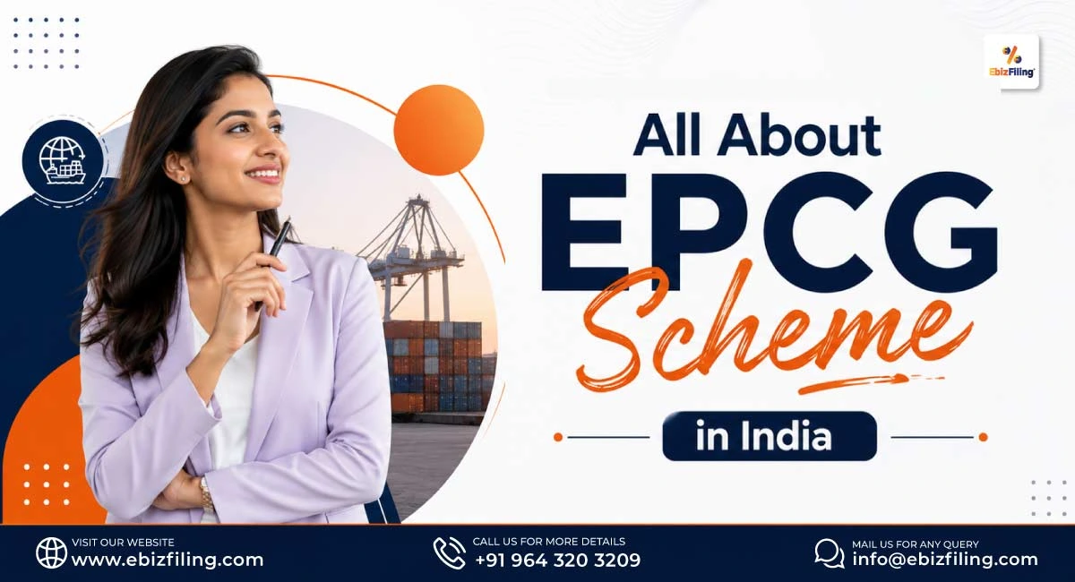 EPCG Scheme in India and its key export promotion benefits