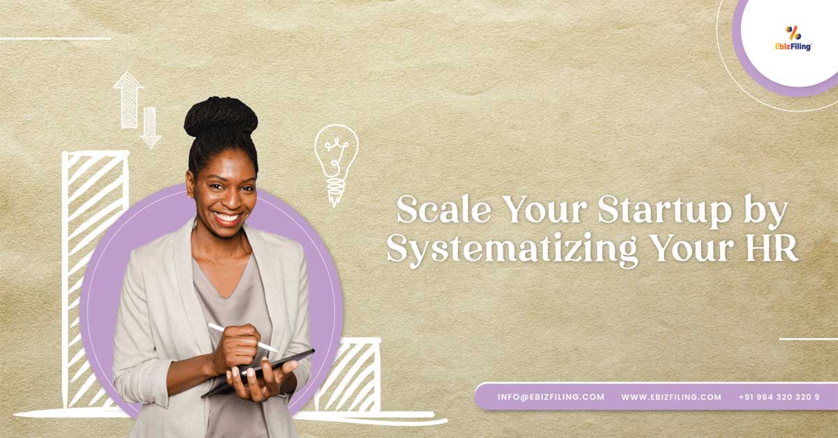 Scale your startup by systematizing your HR