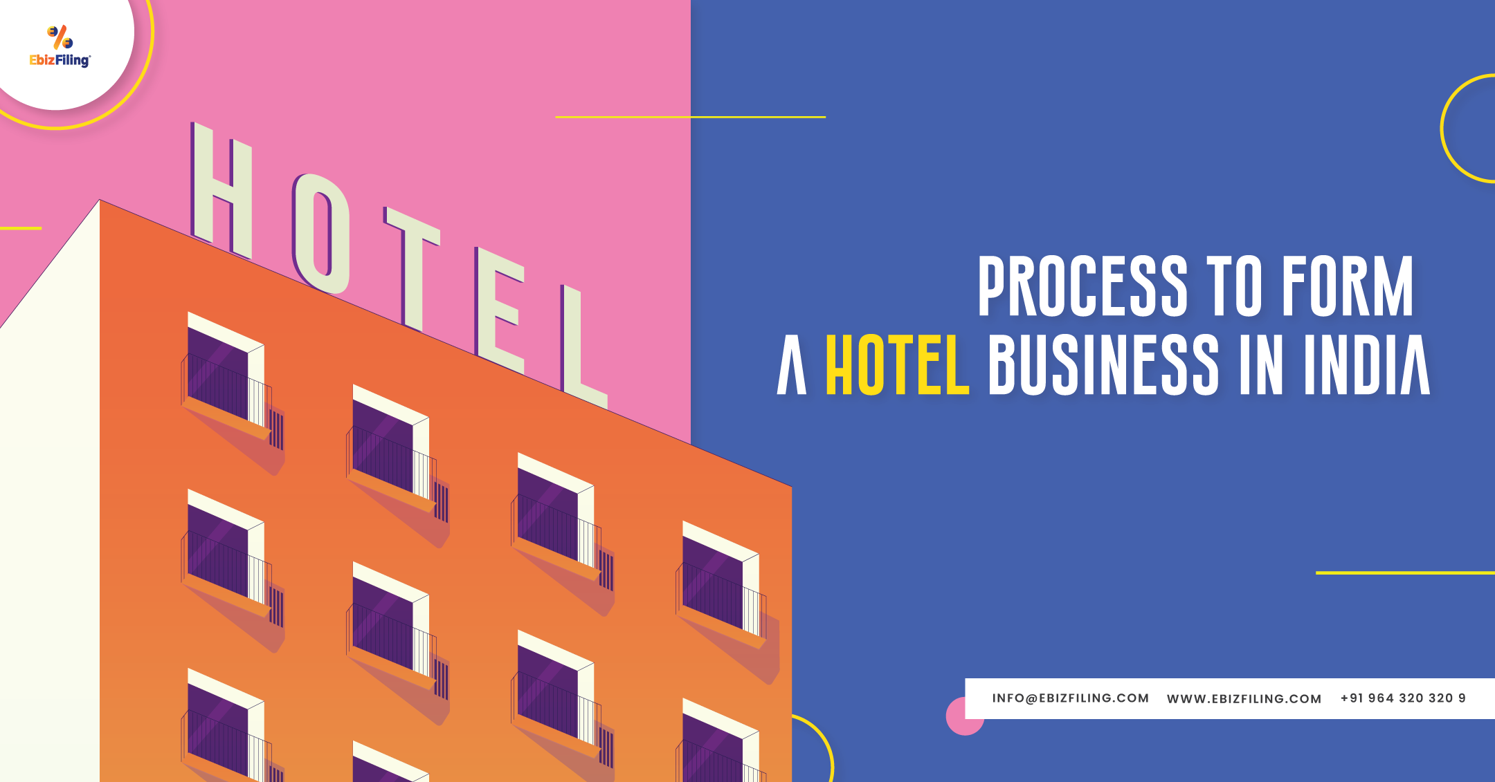 Start a Hotel Business in India, How to start a Hotel Business, licenses are required to start a Hotel Business, Permits required for starting a hotel business, Ebizfiling