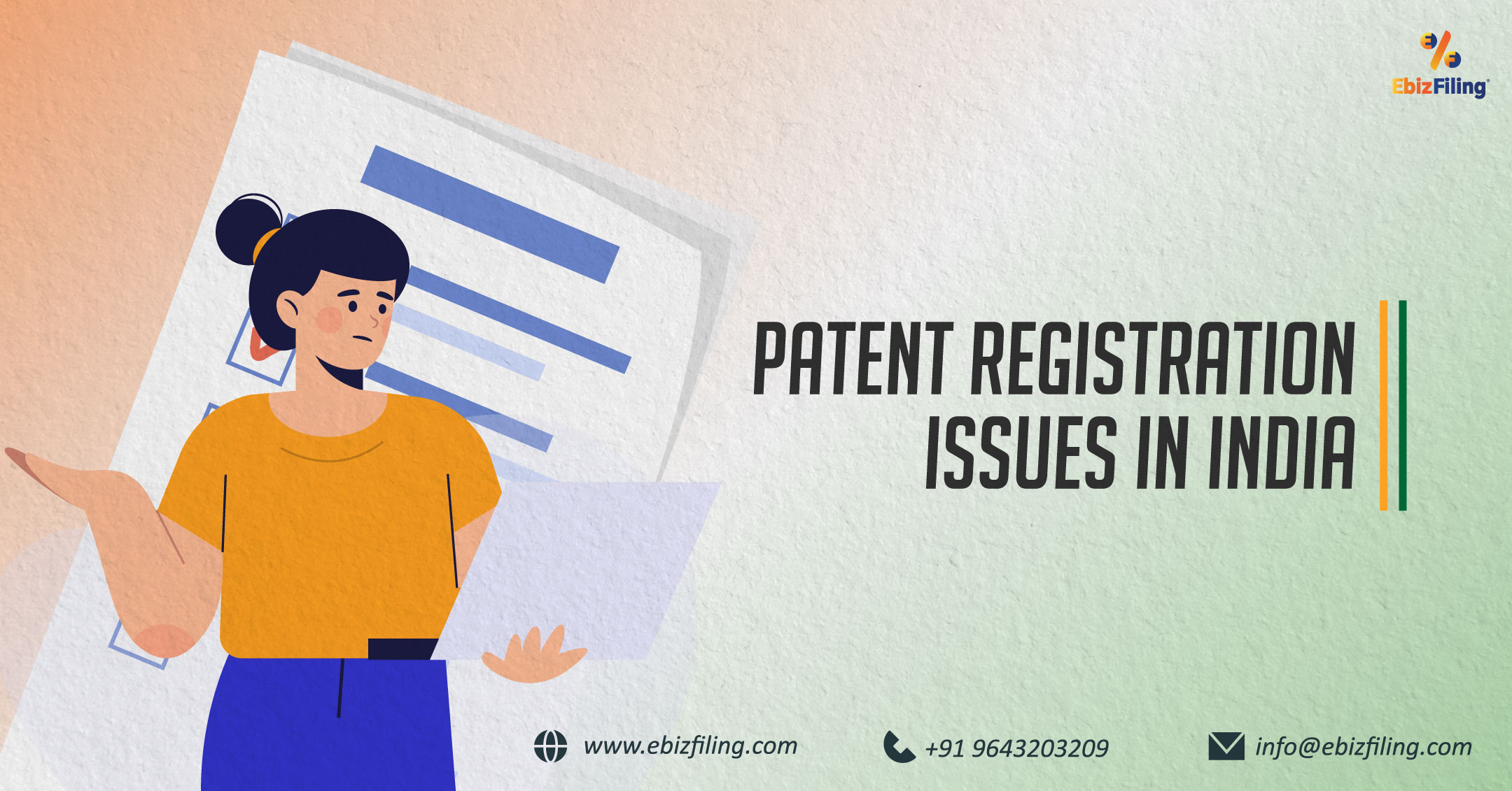 Issues related to Patent Registration, Patent Registration in India, Advantages of Patent Registration, Ebizfiling