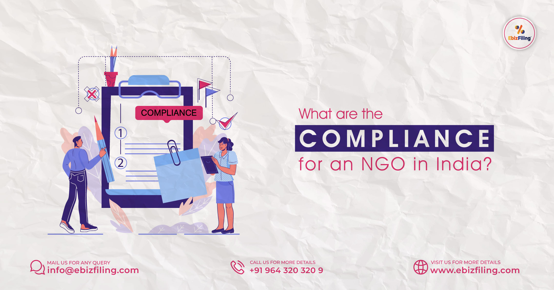 NGOs, legal compliance for NGOs,legal compliance, annual compliance, NGOs in India, Income Tax Act, Companies Act, 2013, Ebizfiling