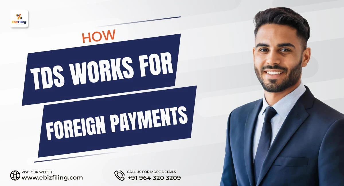 How TDS on non residents applies to foreign payments including deduction process and compliance requirements