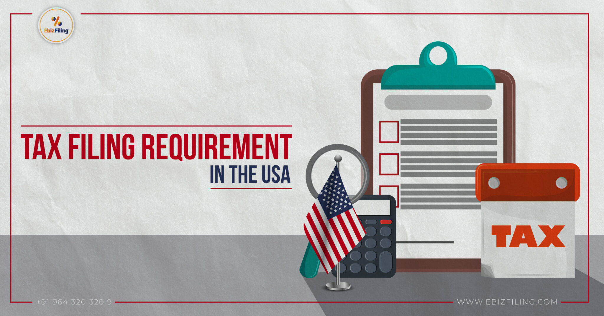 What is the tax filing requirement in the USA