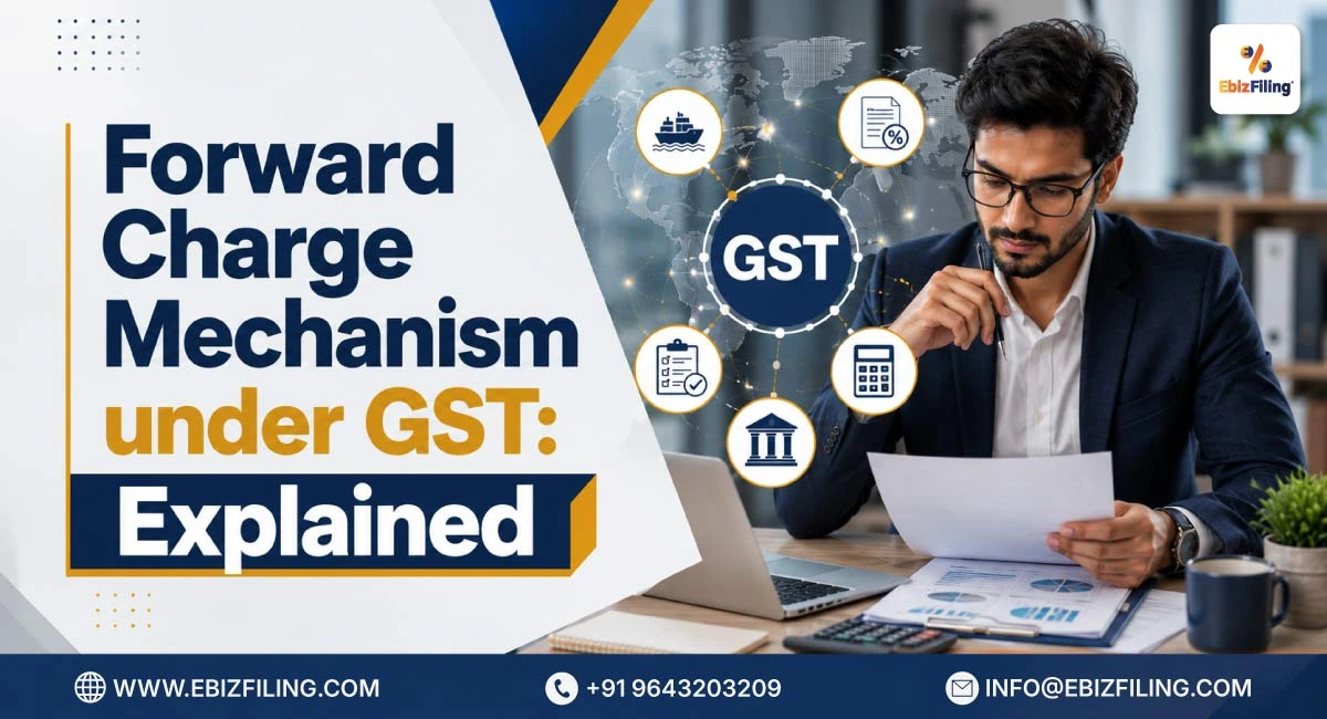 Forward charge mechanism under GST explained for taxpayers