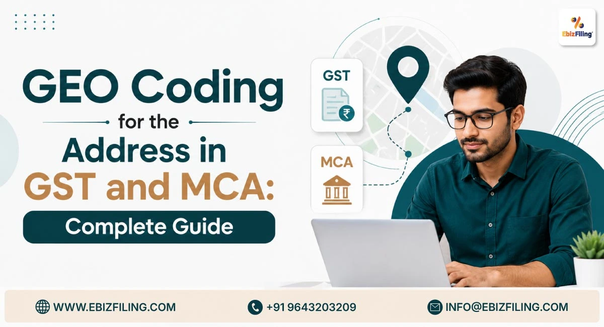 GEO-coding address requirements under GST and MCA