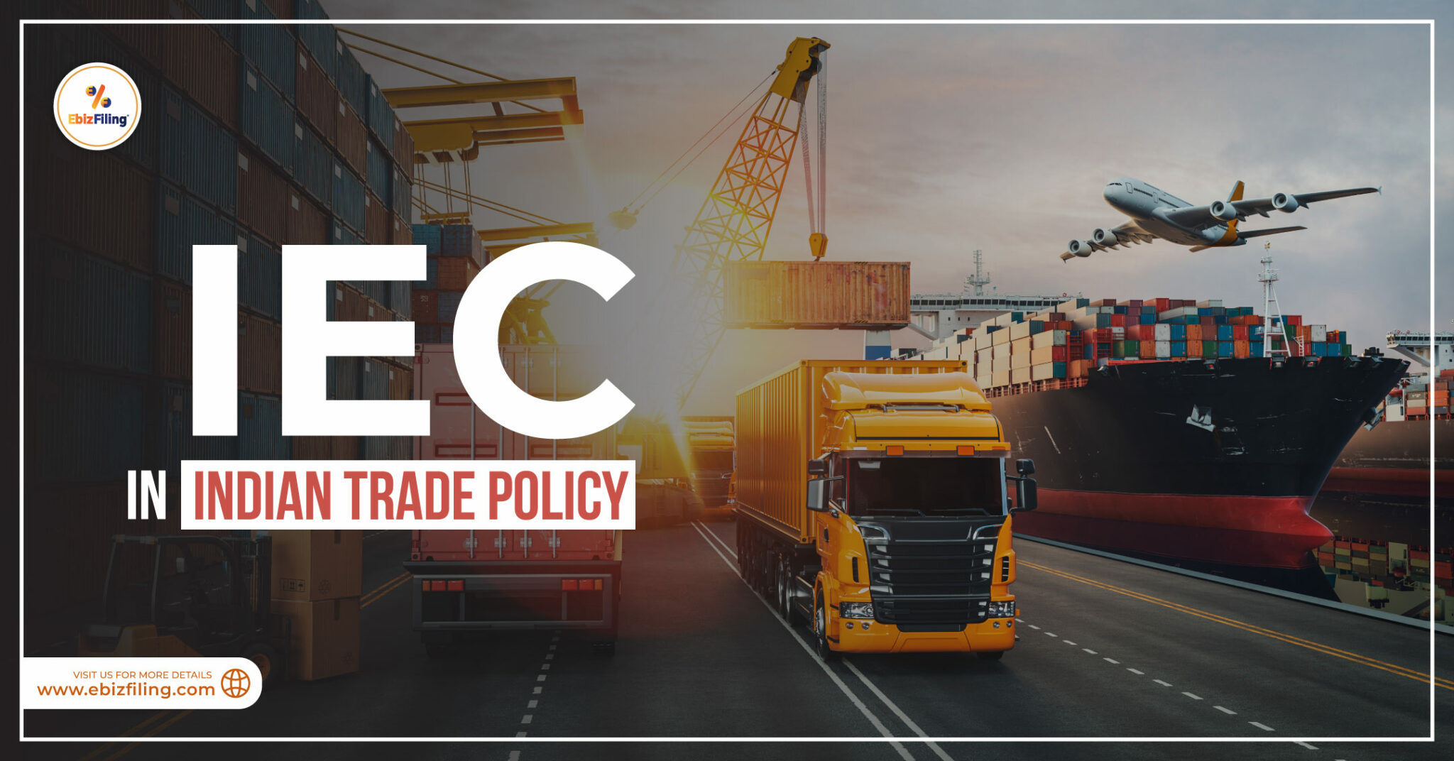 IEC In Indian Trade Policy Ebizfiling iec-in-indian-trade-policy-ebizfiling