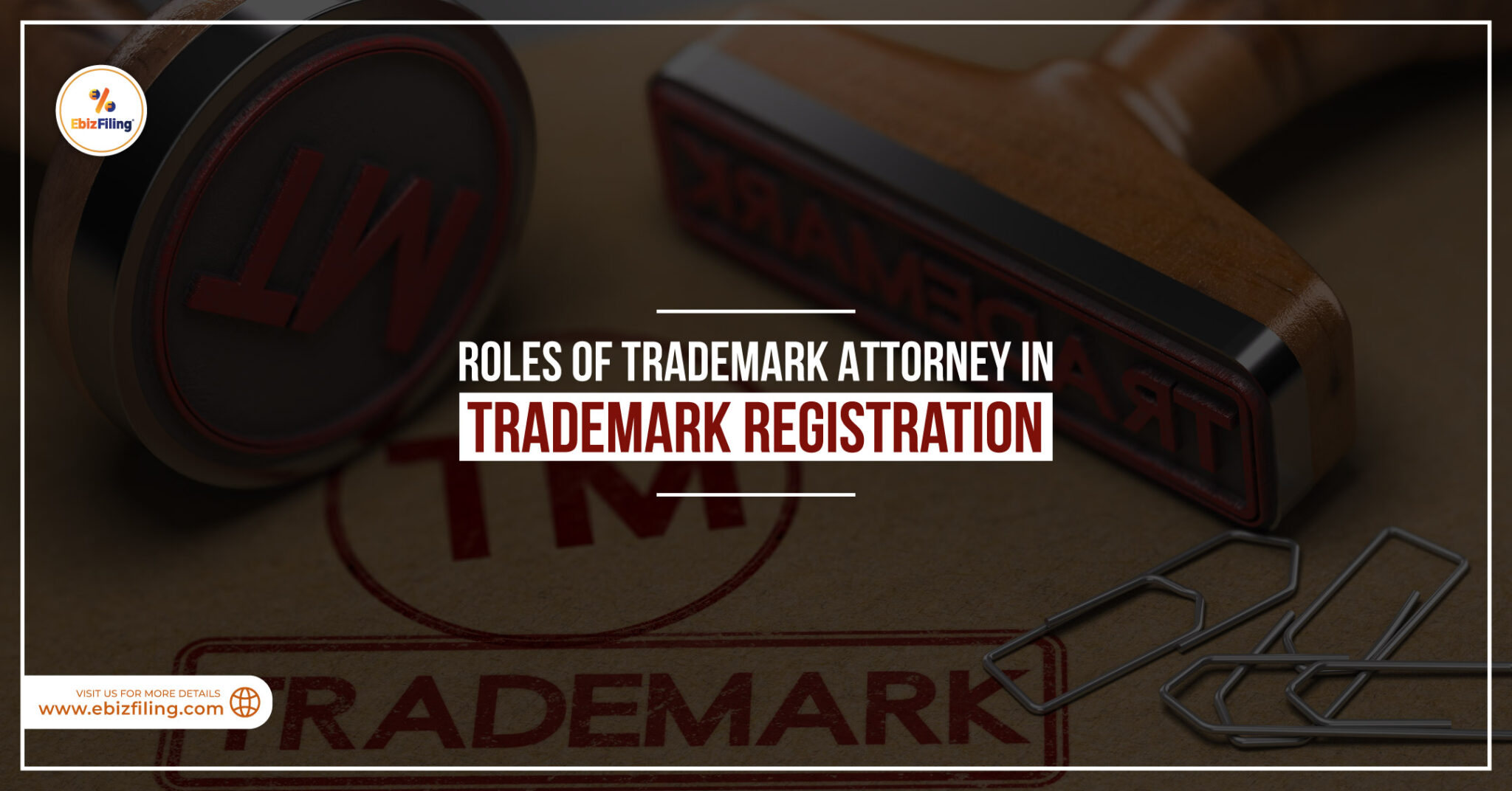 Roles of trademark attorney in trademark registration