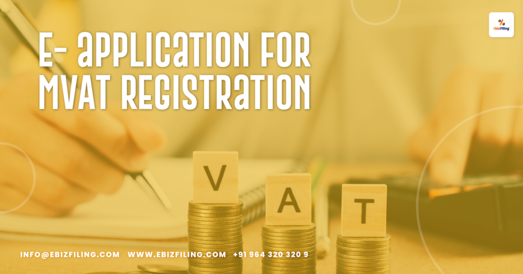 E-Application for MVAT, MVAT Registration, MVAT 2002, Value Added Tax, Ebizfiling