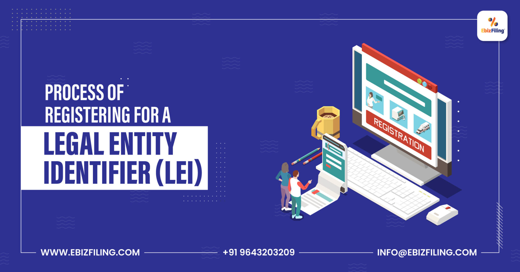 How to Register for a Legal Entity Identifier (LEI)?