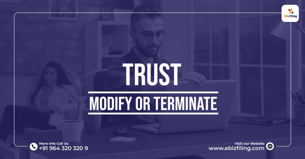 How to modify or terminate a trust?