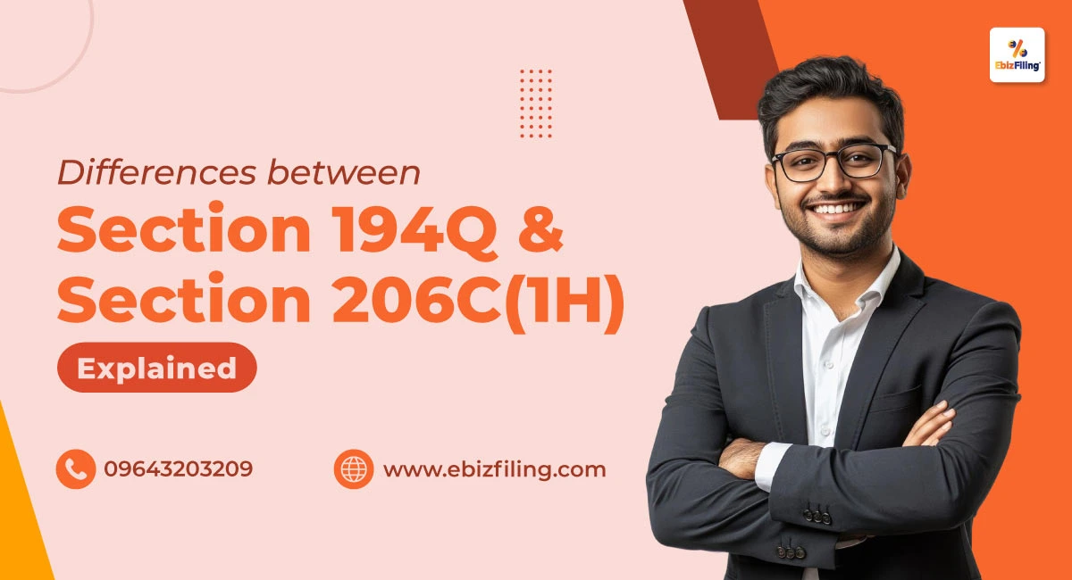 Differences between Section 194Q and Section 206C(1H) of the Income Tax Act