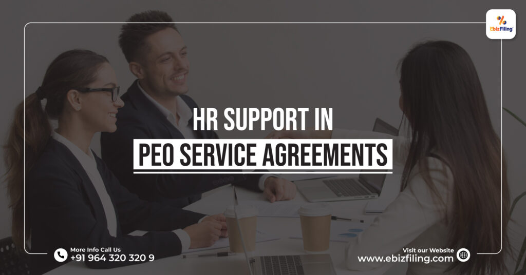HR Support in PEO Service Agreement, Professional Employer Organization, PEO Service Agreements, Human Resources, Ebizfiling.