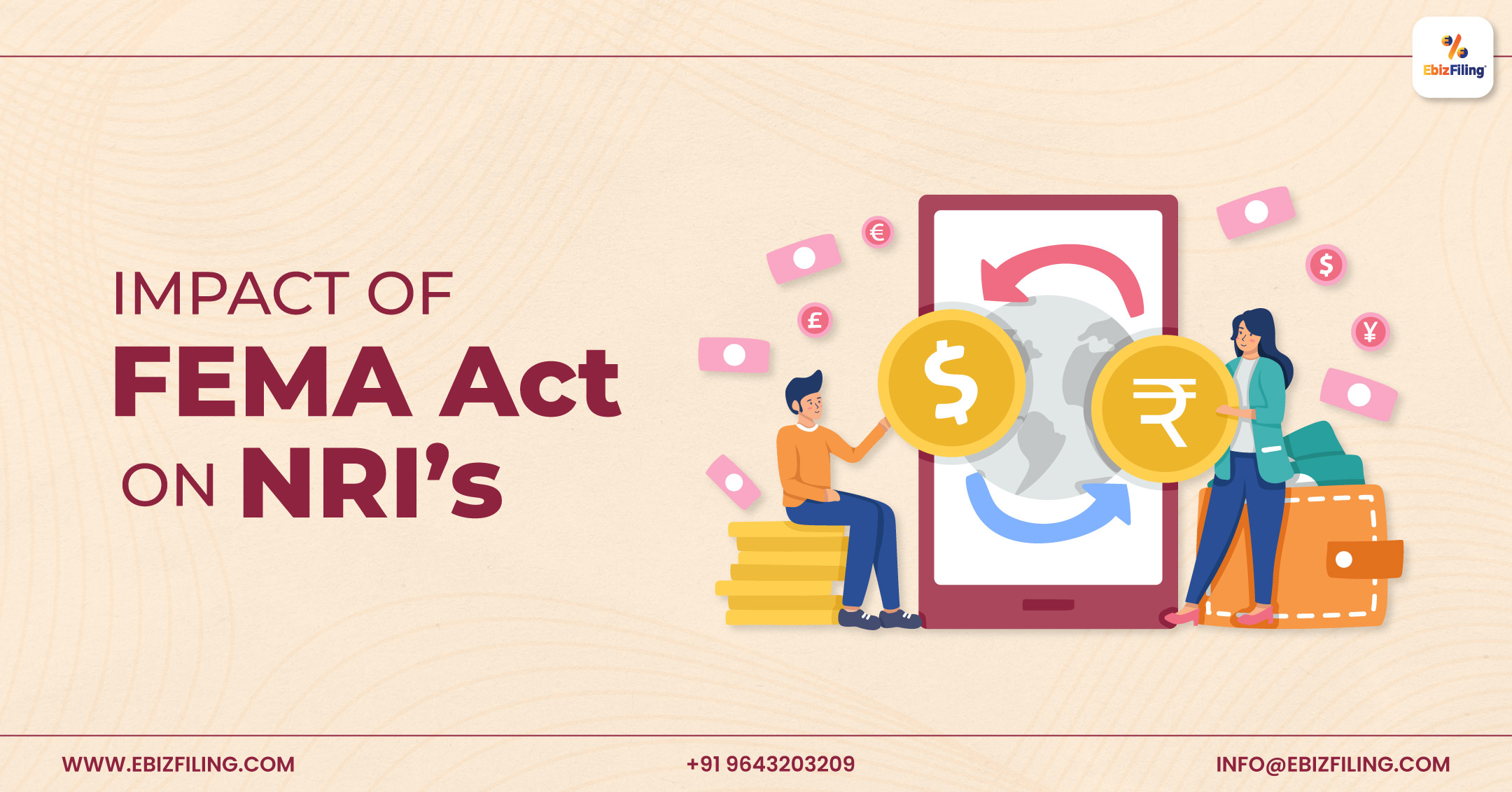 FEMA Act on NRIs, Foreign Exchange Management Act, NRI investments, FEMA regulations, EbizFIling