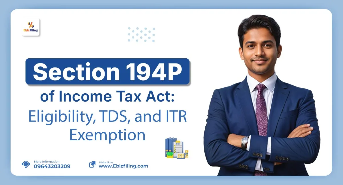 Section 194P of Income Tax Act for senior citizen TDS and ITR exemption