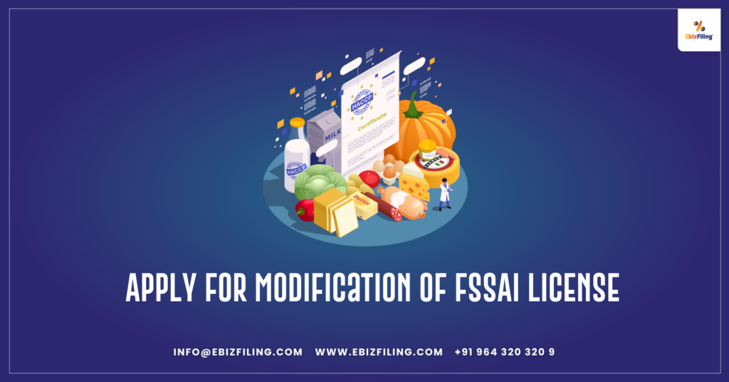 How to apply for modification of FSSAI license?