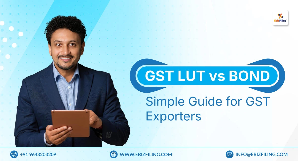 GST LUT vs Bond comparison guide for exporters