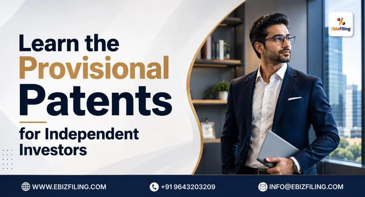 Provisional patents explained for independent inventors and investors