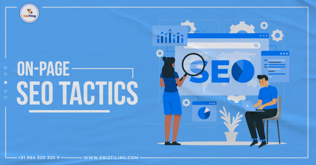 On-Page SEO, SEO Tactics, Search Engine Optimization, Website Ranking, Ebizfiling.