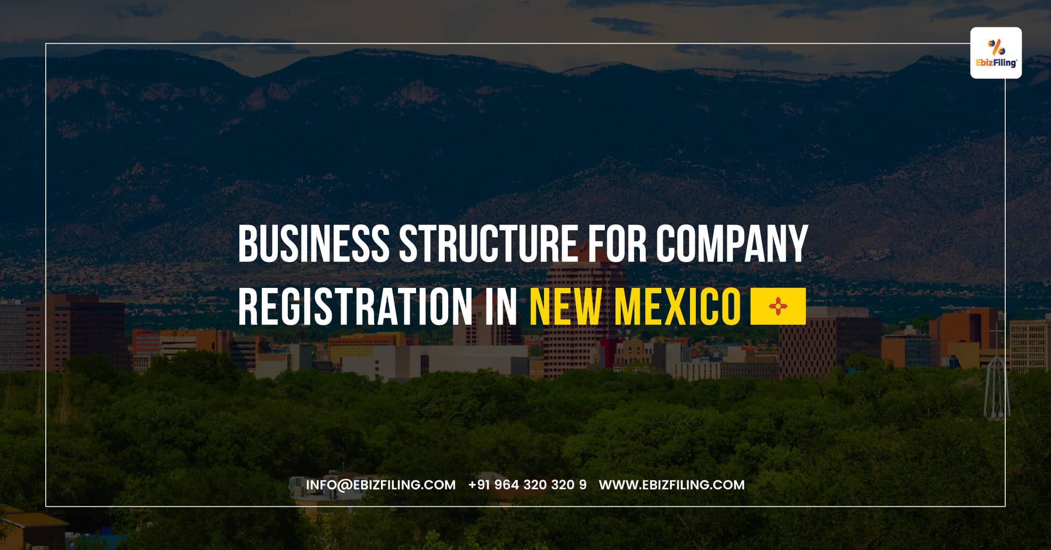 Company in Mexico, Company Registration, Limited Liability Company , Stock Corporation, EbizFiling