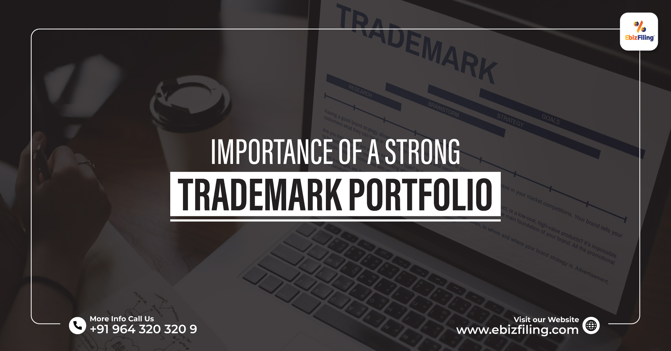 Trademark Portfolio, Trademark Opposition, Register a Trademark, Trademark Registration, EbizFiling