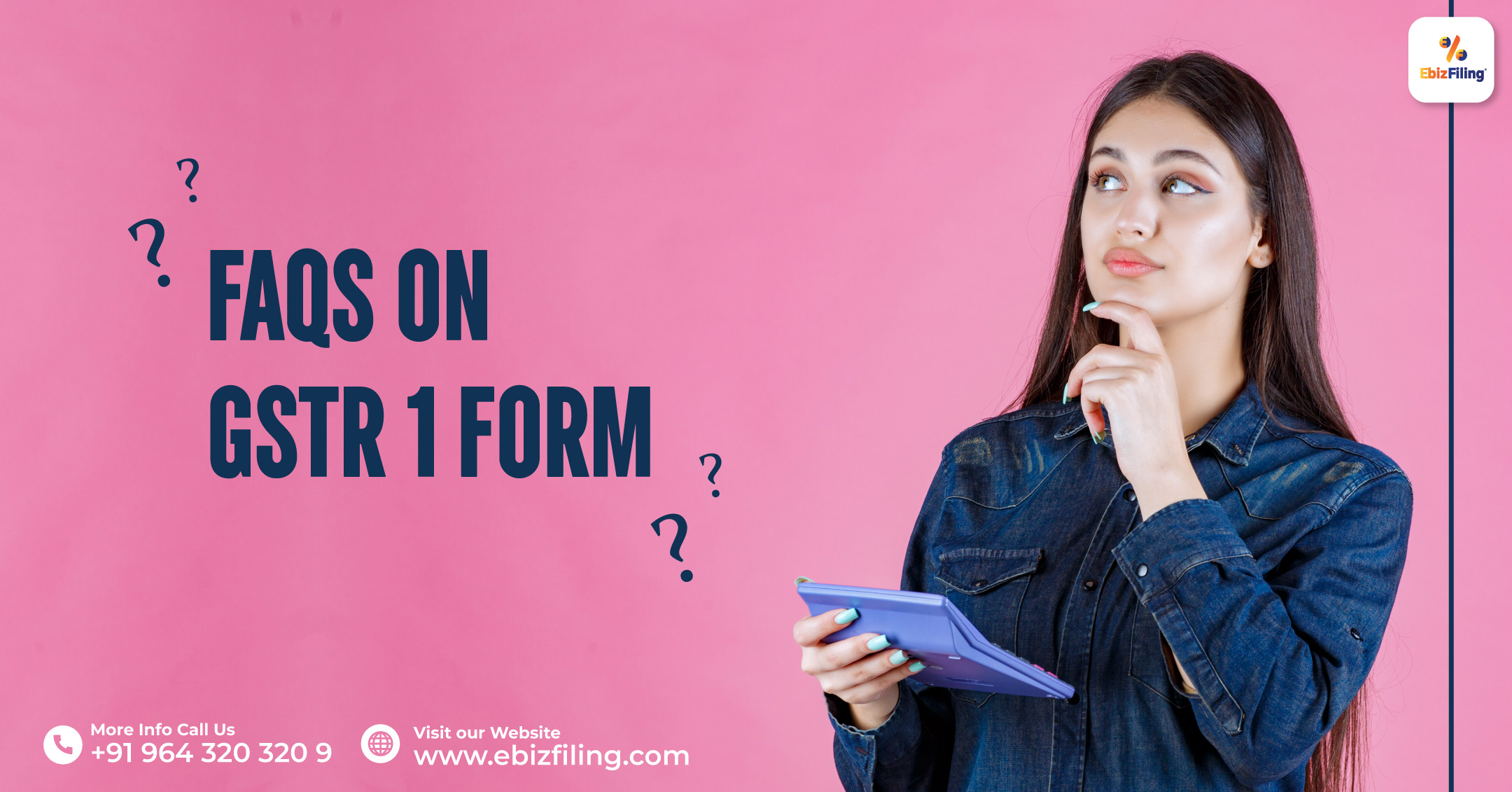 FAQs On The GSTR 1 Form Ebizfiling