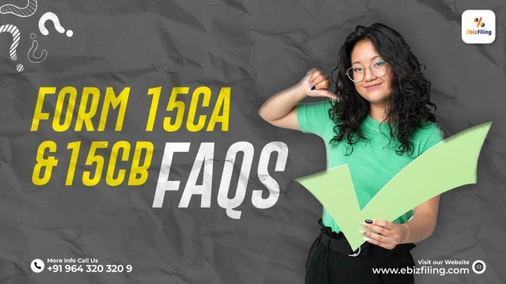 FAQs on Form 15CA and 15CB