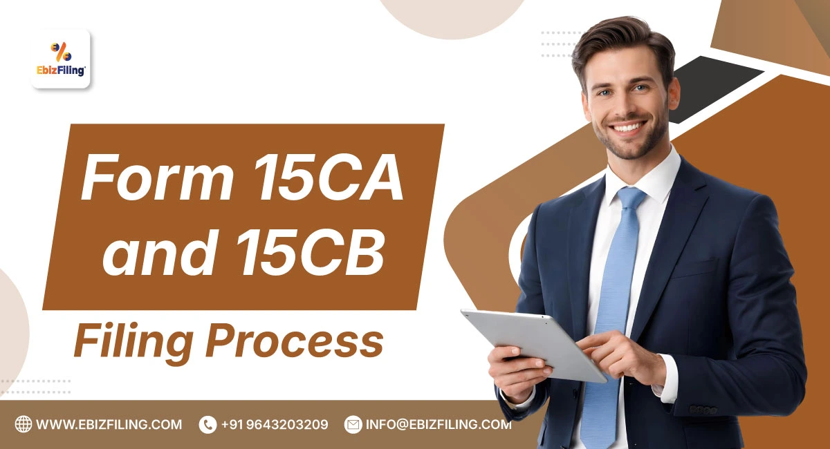 Form 15CA and Form 15CB filing process step by step