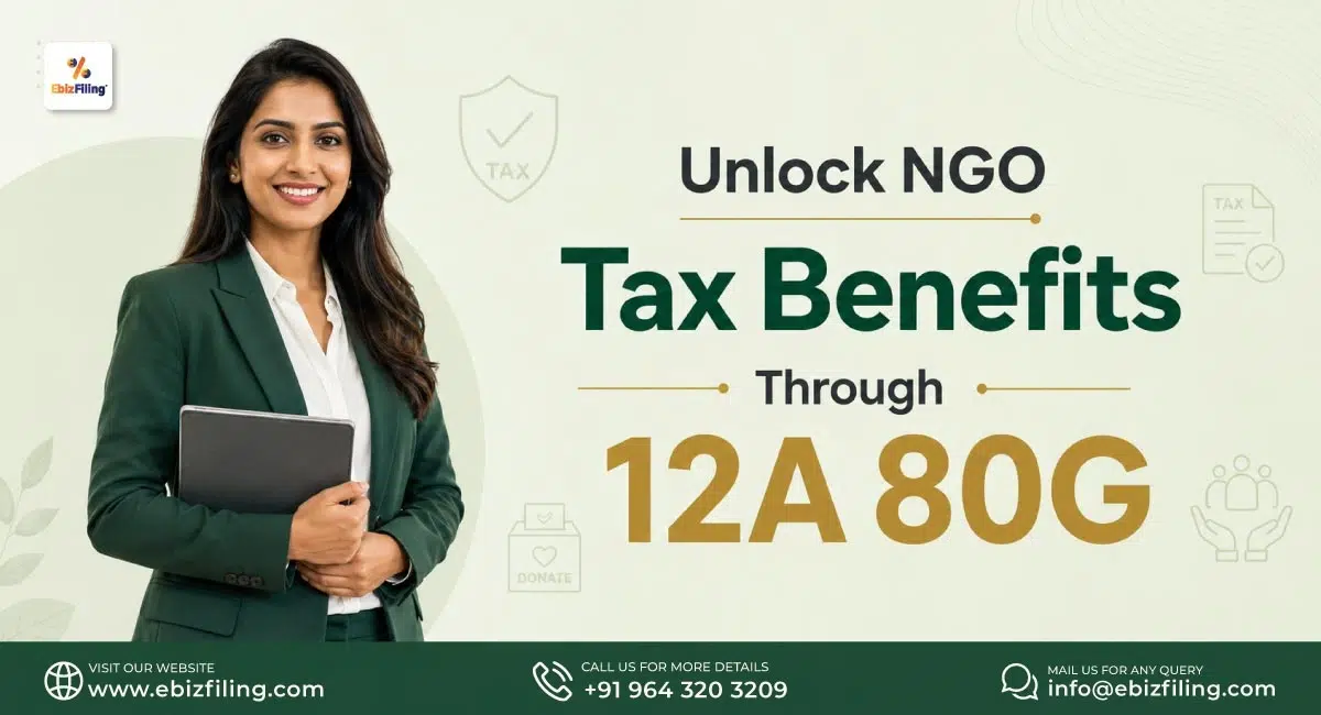 NGO tax benefits through Section 12A and 80G registration