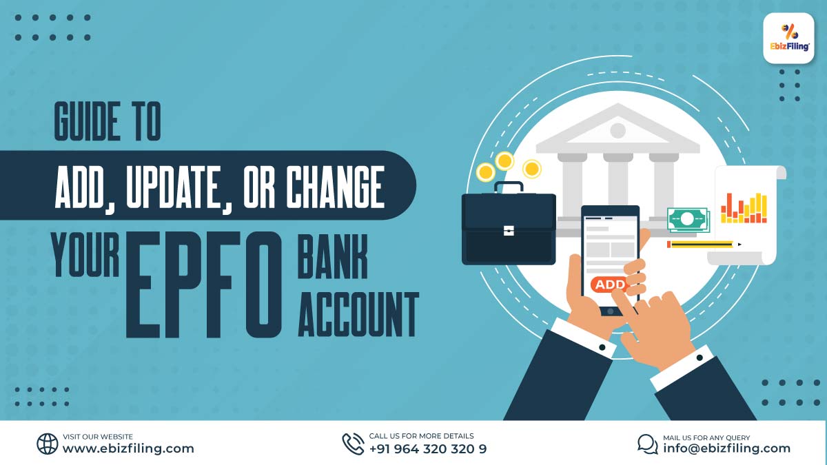 EPFO updates, EPF withdrawal online, EPF balance, EPF account, add bank account in EPFO