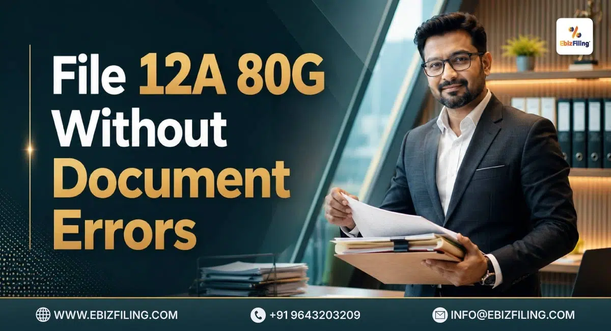 Tips to file Section 12A and 80G registration without errors