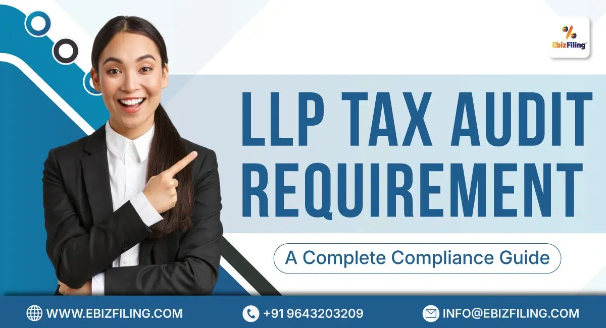 LLP tax audit requirements and applicability explained