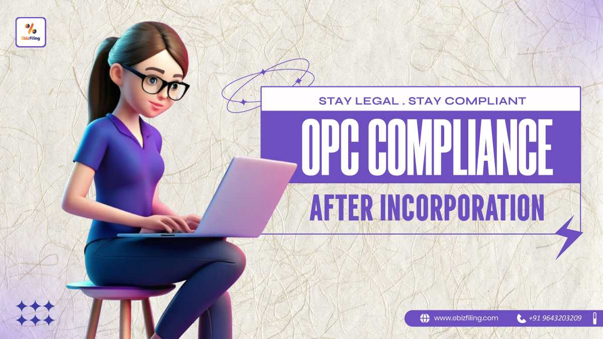 OPC Compliance After Incorporation