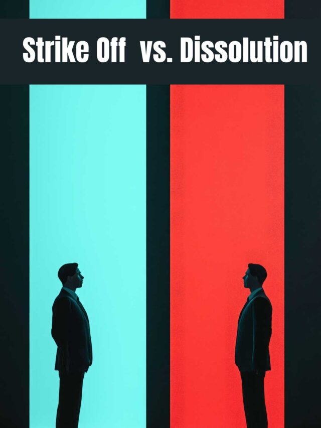Strike Off LLP vs Dissolution of LLP
