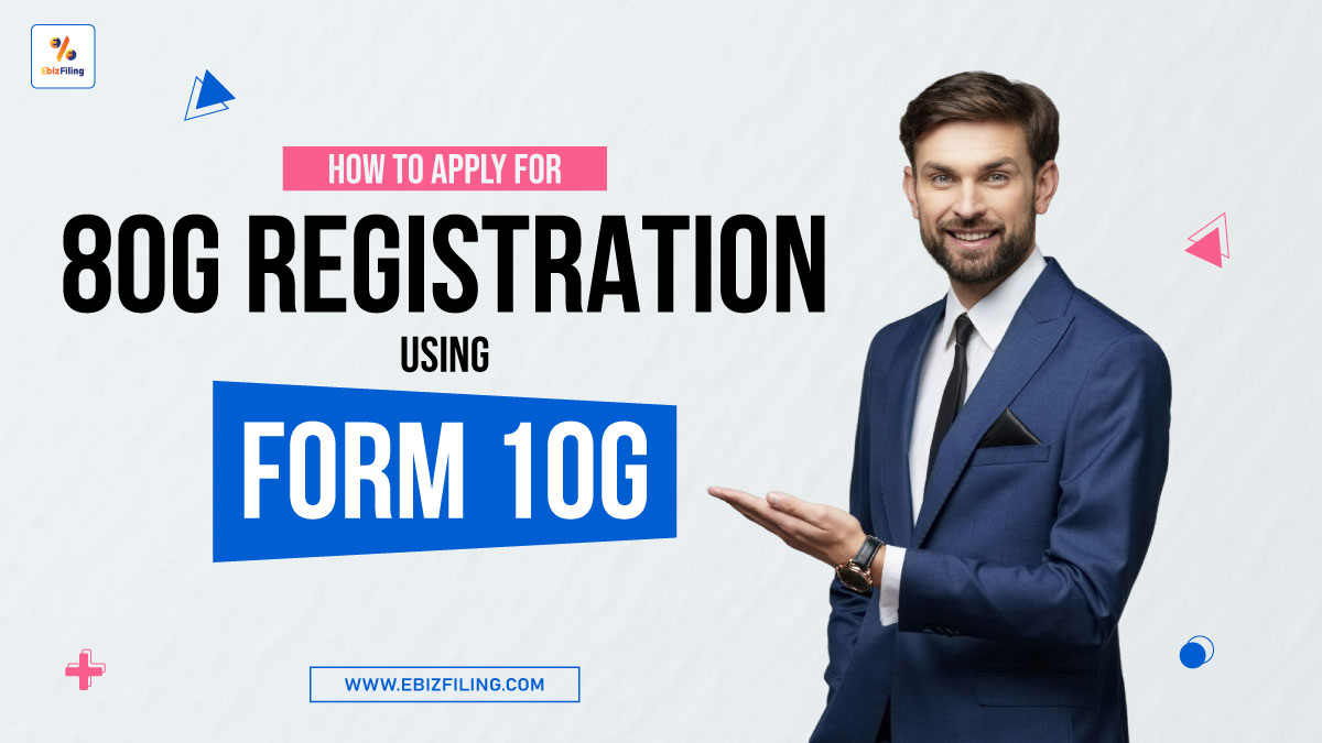 Form 10G for 80G registration