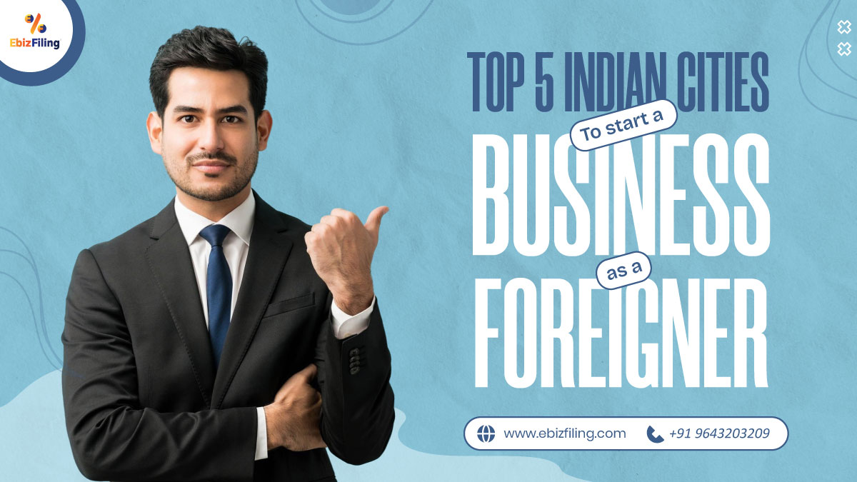 Best Indian Cities for Foreigners Company