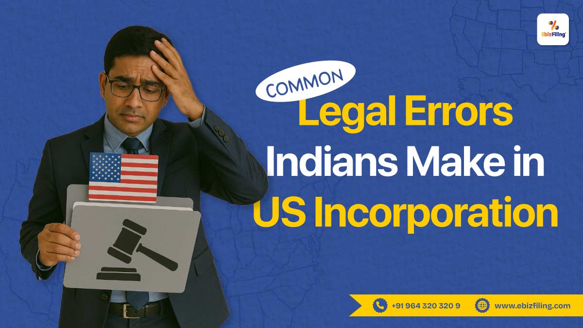 Legal Mistakes for Incorporating in USA