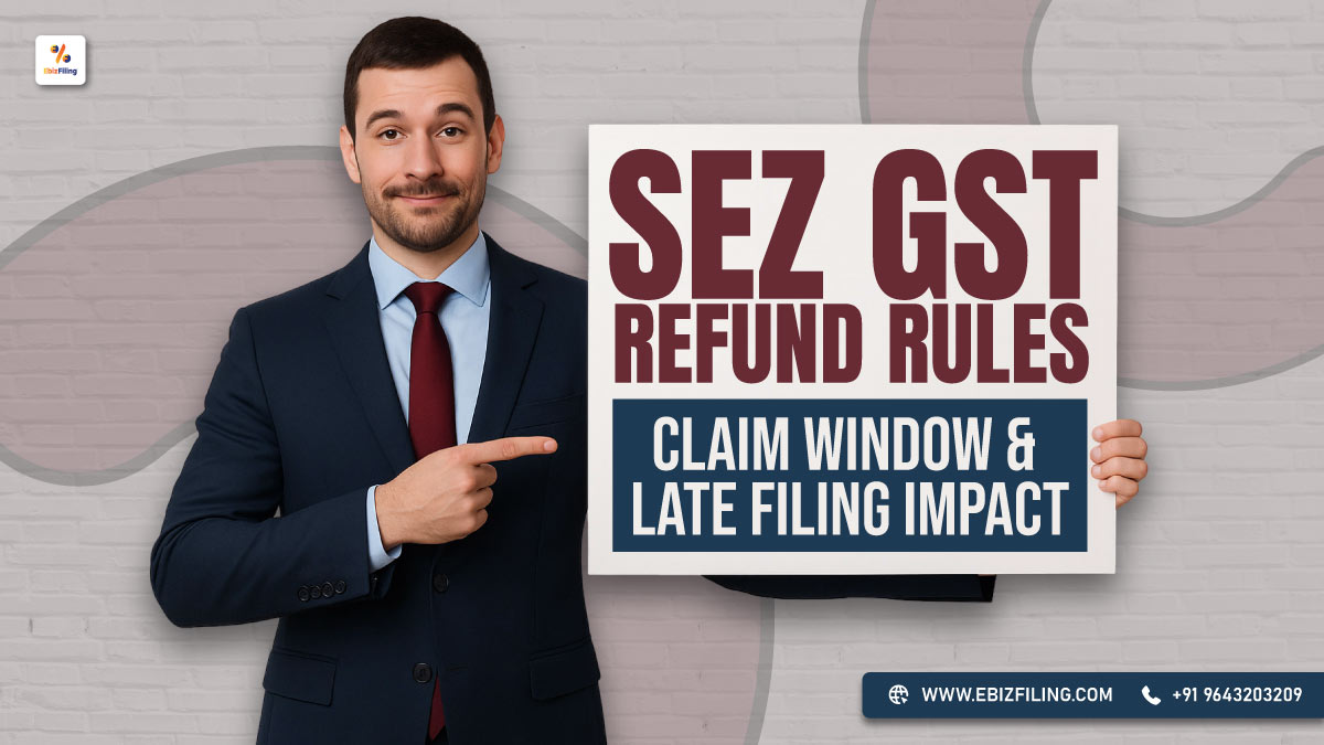 SEZ GST Refund Rules