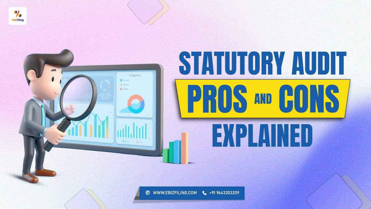 Advantages & Disadvantages of Statutory Audit