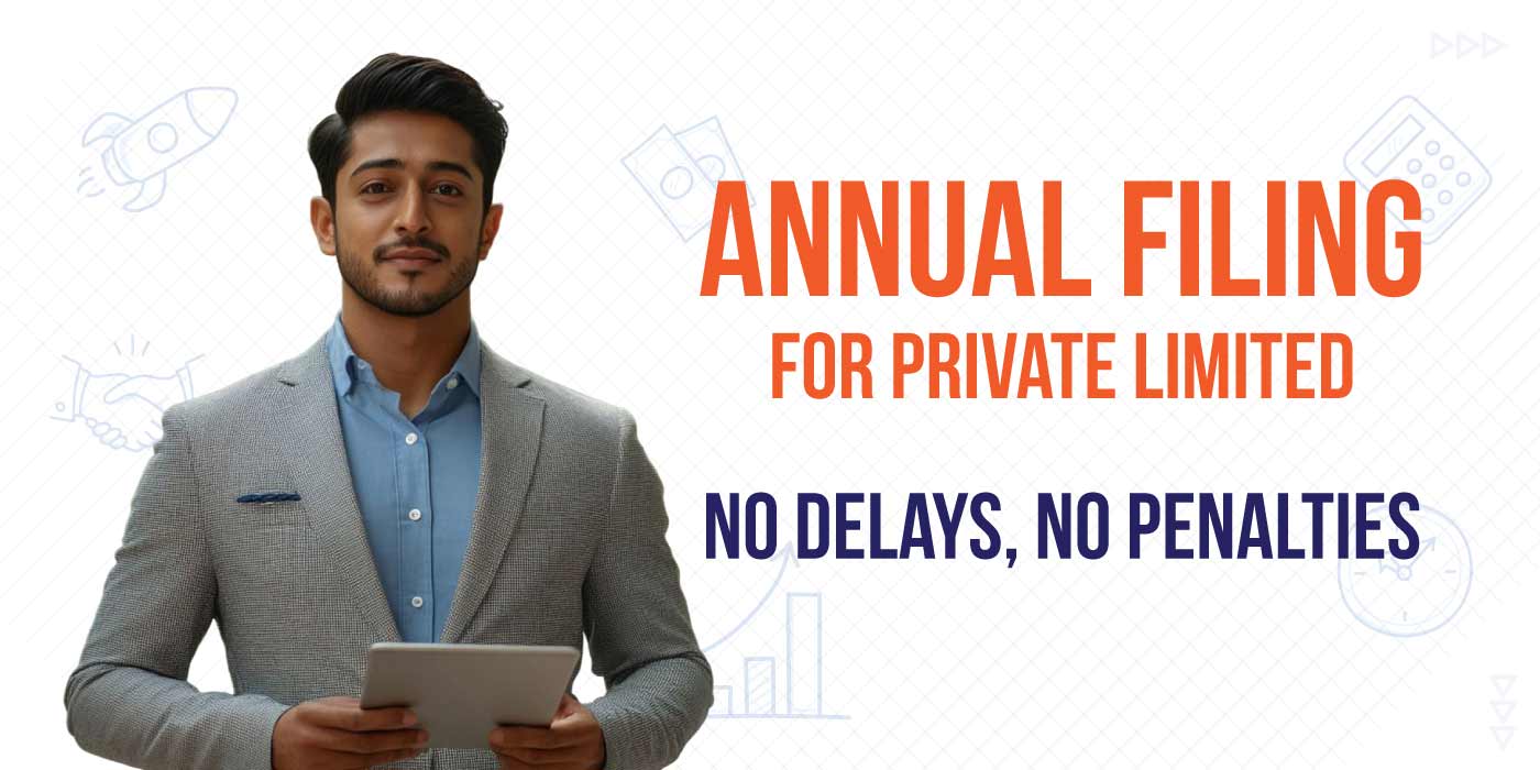 Annual Filing For Private Limited Companies