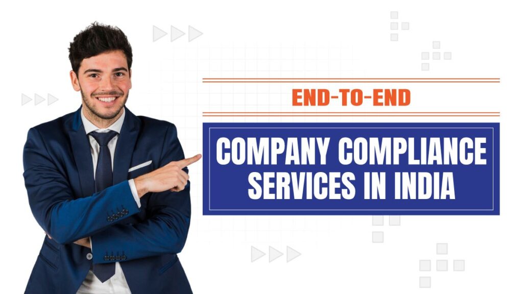 End-to-End-Company-Compliance-Services-in-India_11zon