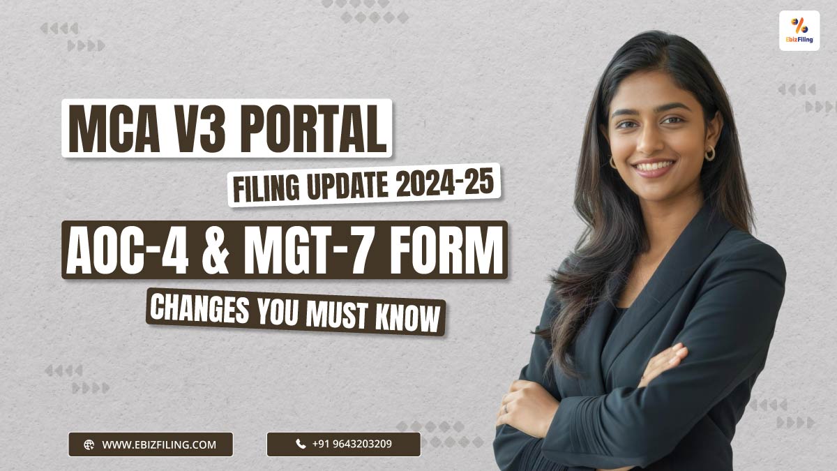 MCA V3 Portal Filing Update 2024-25 AOC-4 & MGT-7 Form Changes You Must Know